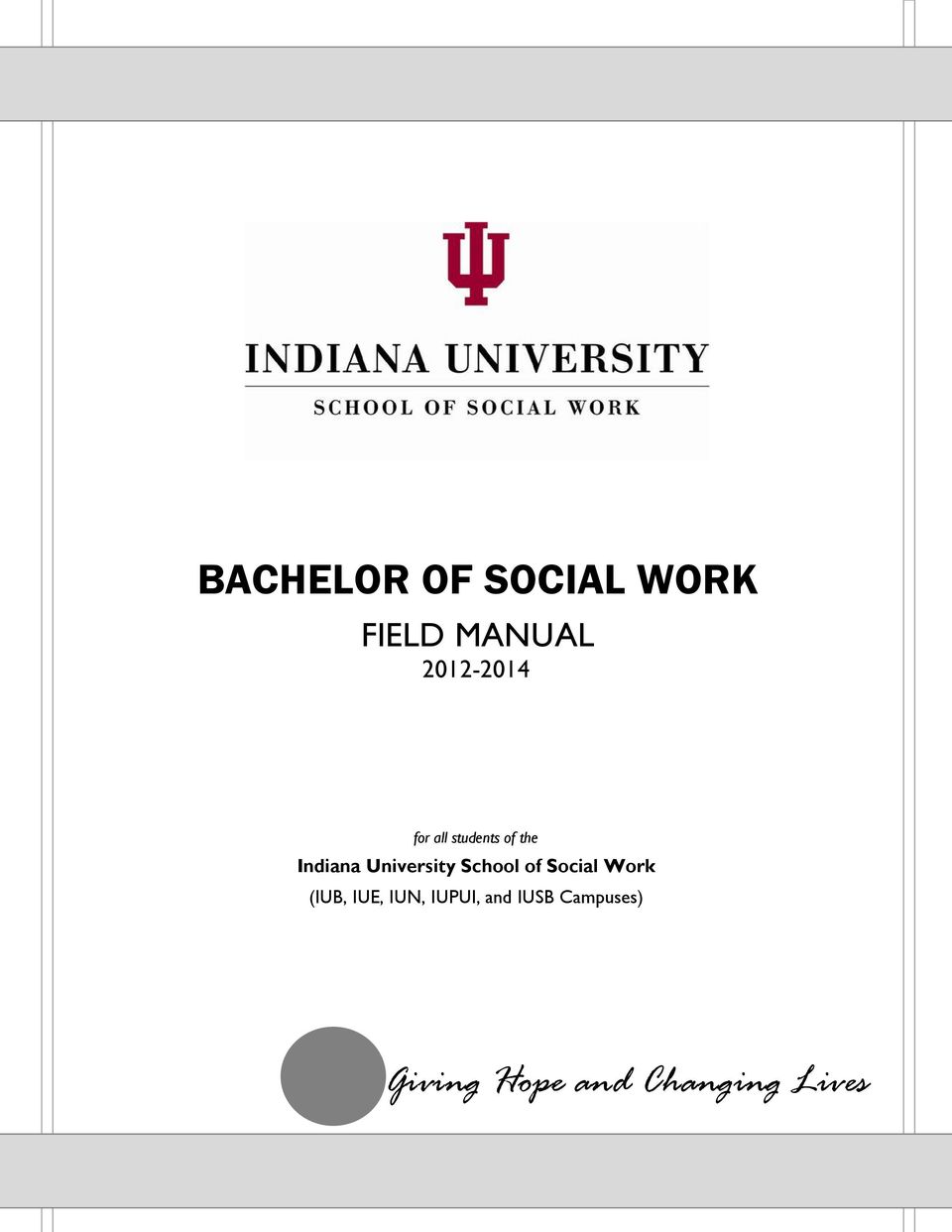University School of Social Work (IUB, IUE, IUN,