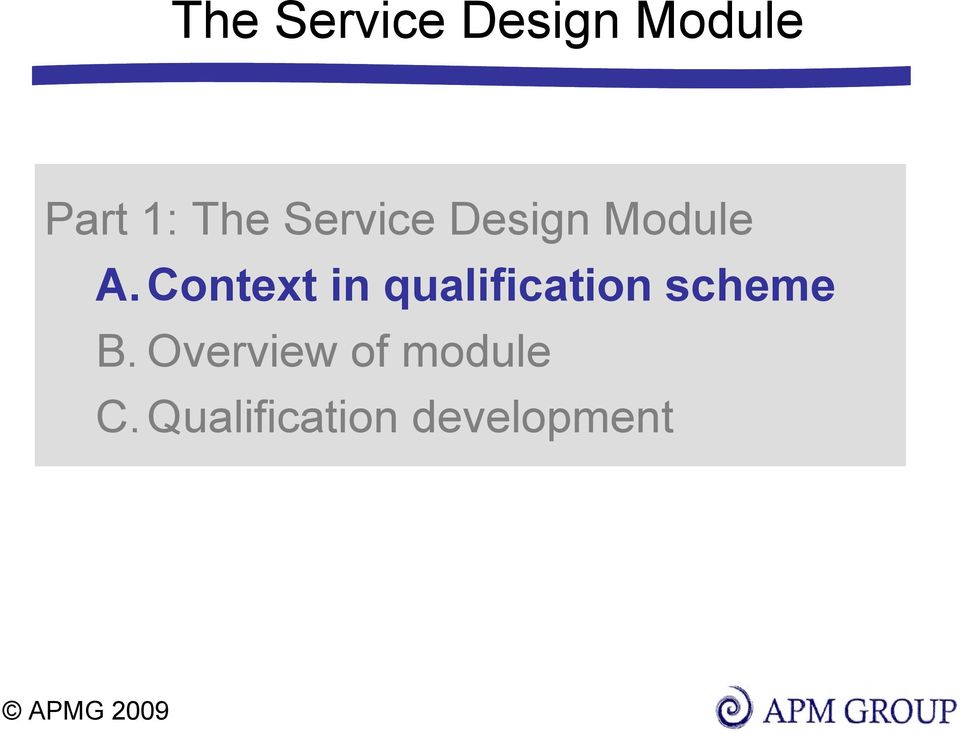 Context in qualification scheme B.
