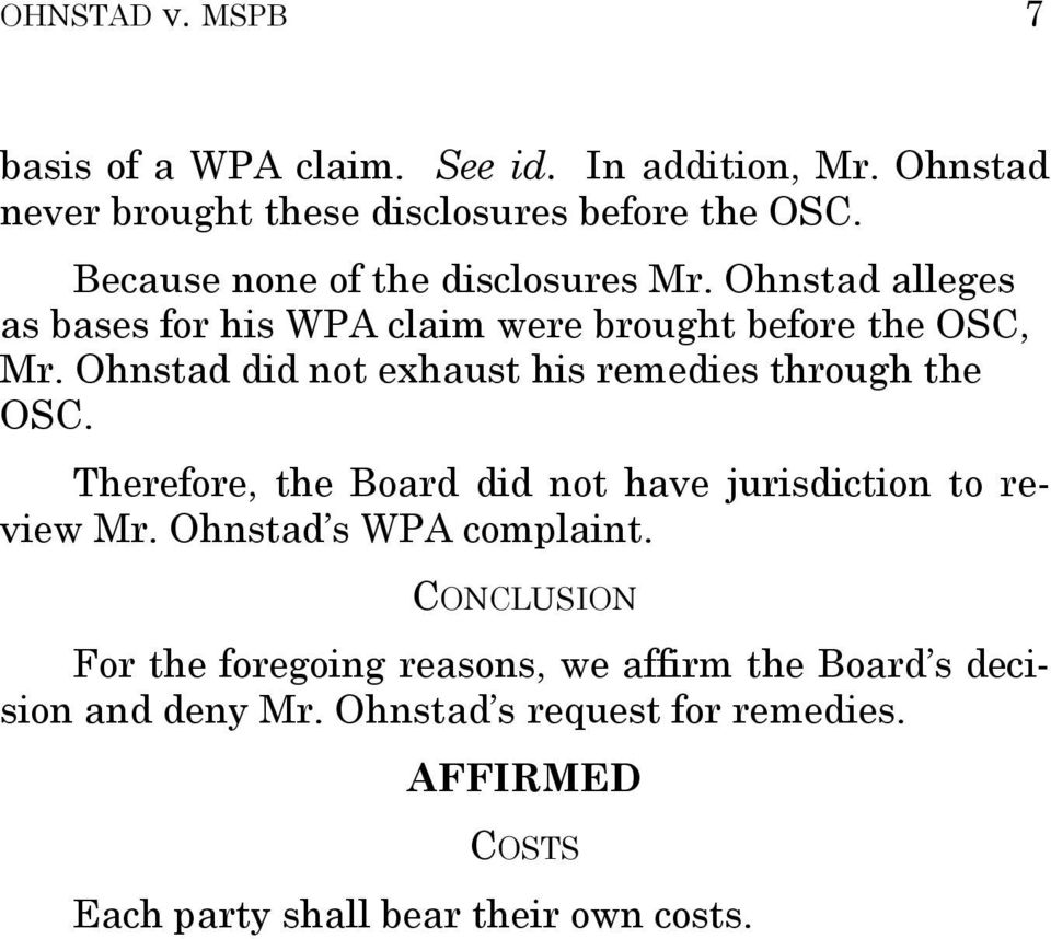 Ohnstad did not exhaust his remedies through the OSC. Therefore, the Board did not have jurisdiction to review Mr.