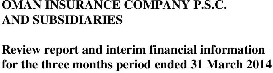 Review report and interim financial