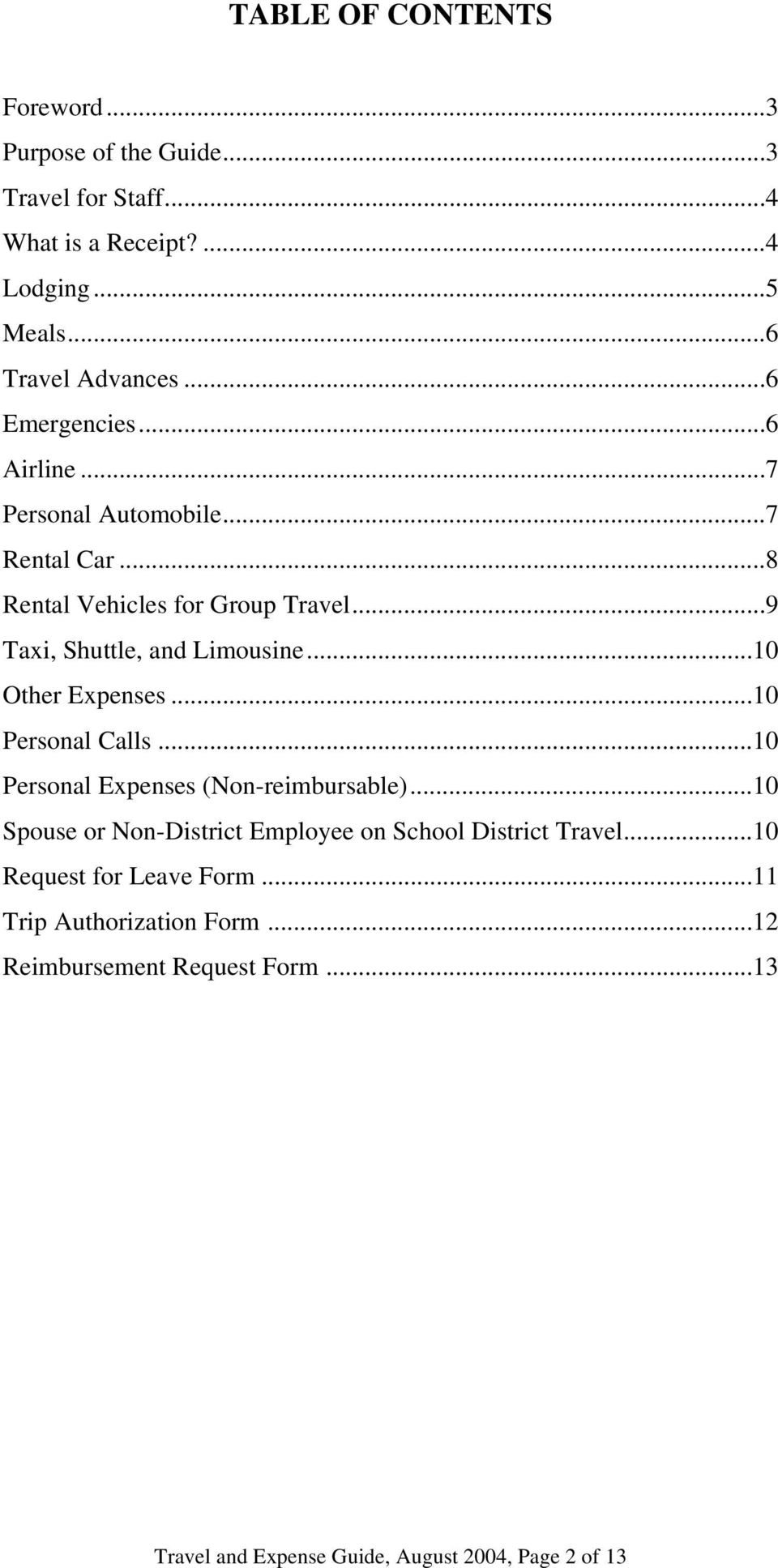 ..10 Other Expenses...10 Personal Calls...10 Personal Expenses (Non-reimbursable).