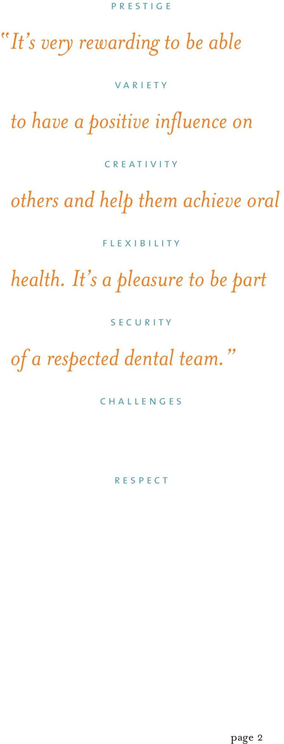 achieve oral flexibility health.