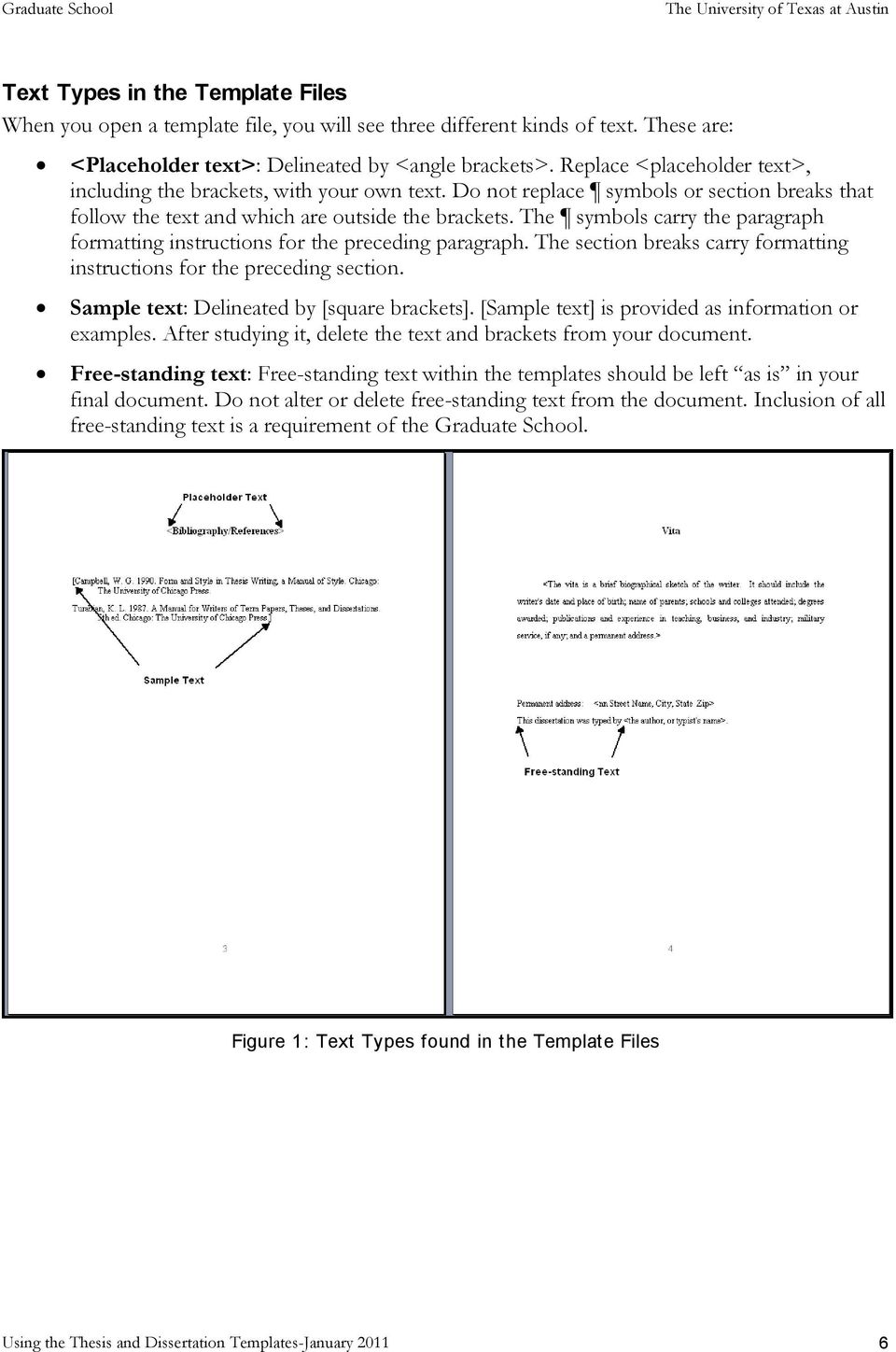The symbols carry the paragraph formatting instructions for the preceding paragraph. The section breaks carry formatting instructions for the preceding section.