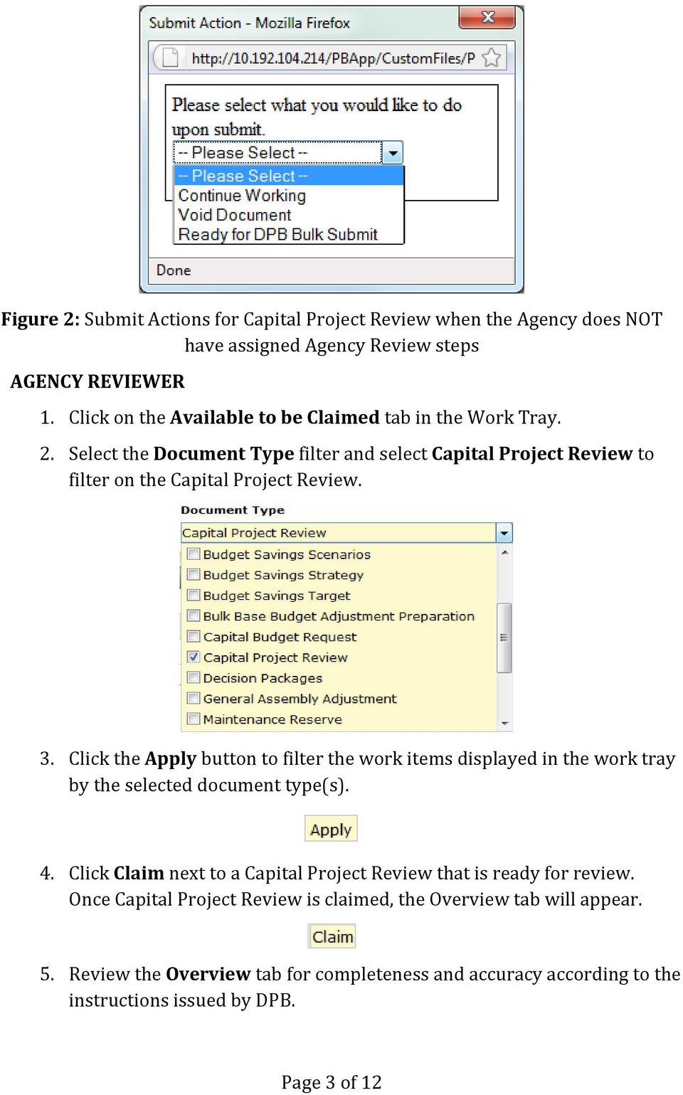 3. Click the Apply button to filter the work items displayed in the work tray by the selected document type(s). 4.