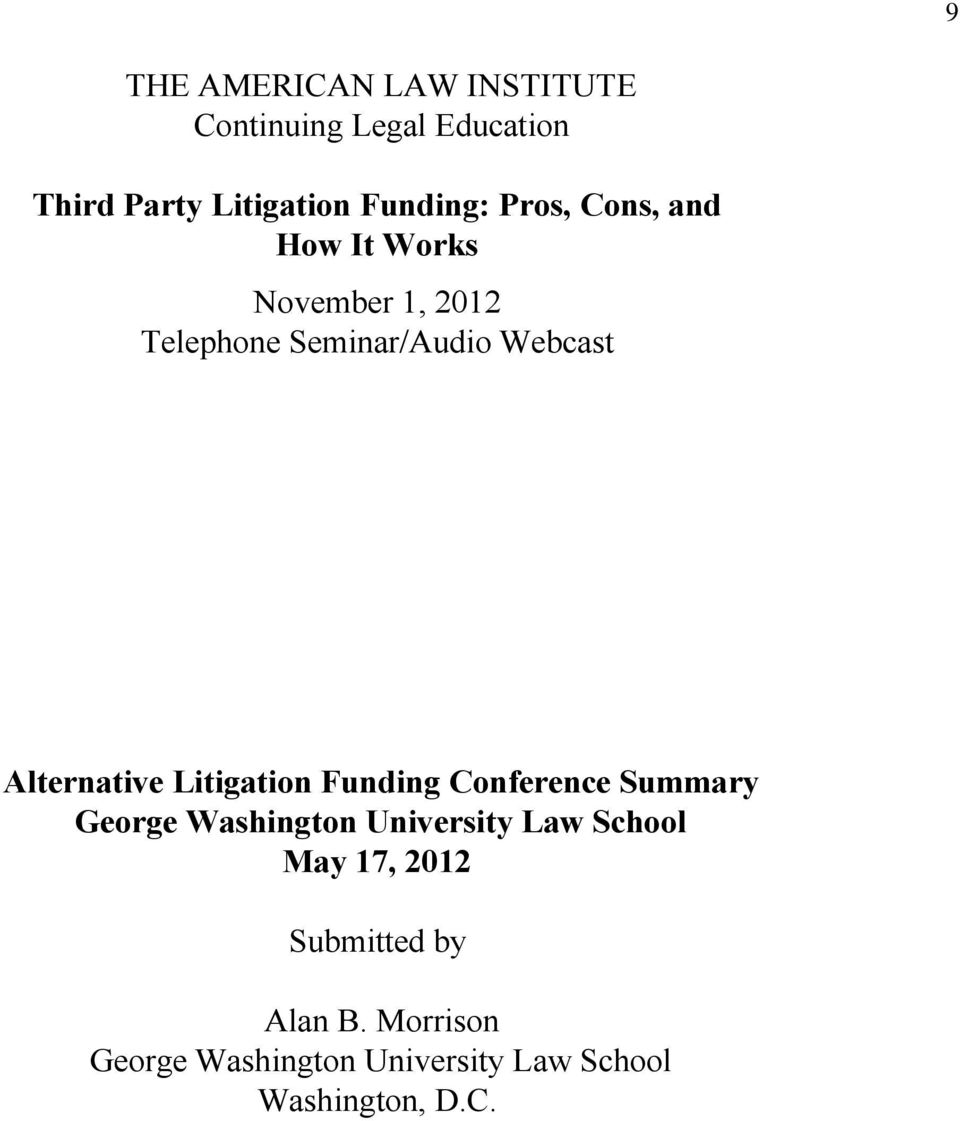 Alternative Litigation Funding Conference Summary George Washington University Law