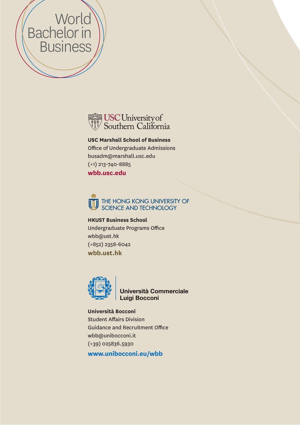 edu HKUST Business School Undergraduate Programs Office wbb@ust.