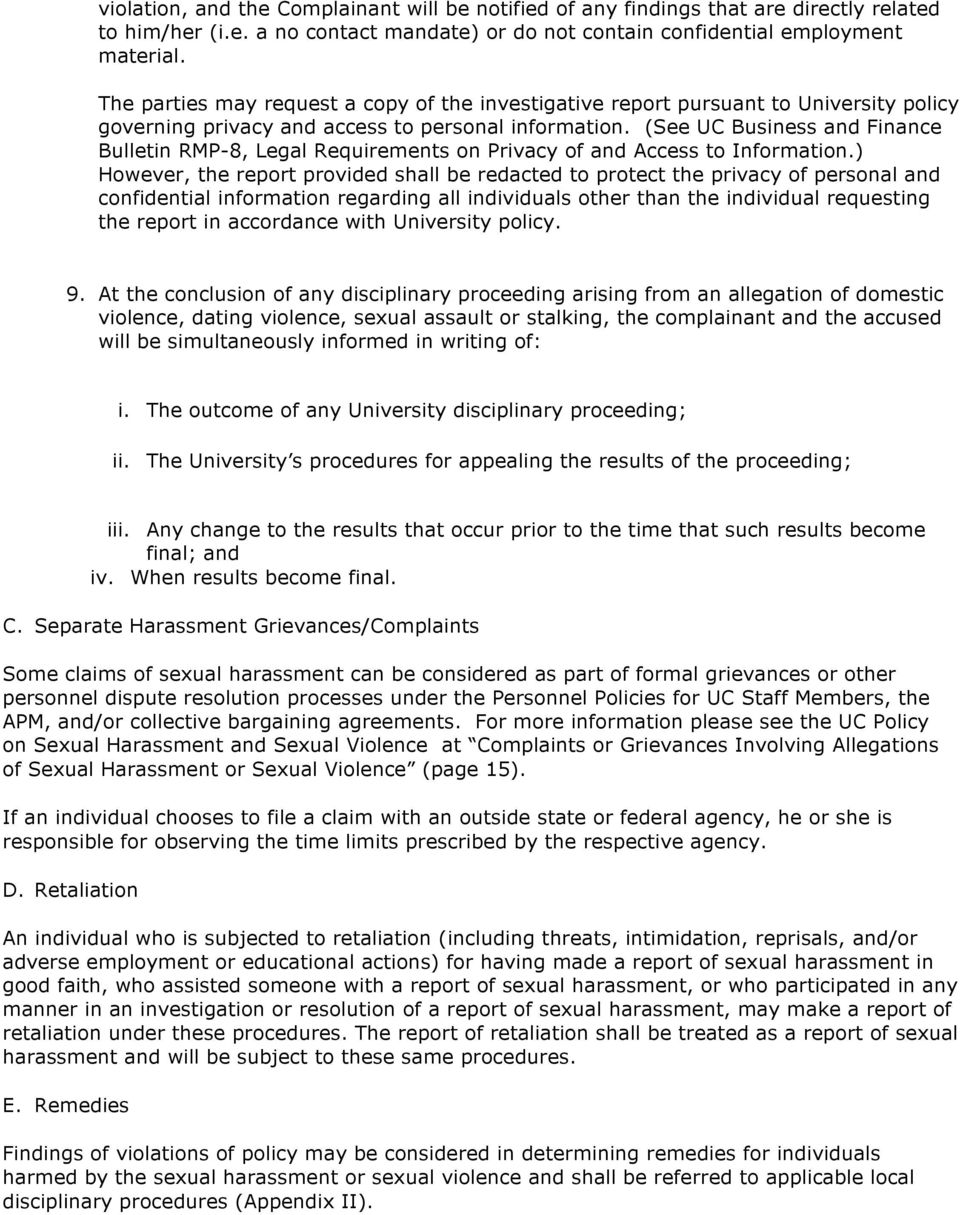 (See UC Business and Finance Bulletin RMP-8, Legal Requirements on Privacy of and Access to Information.