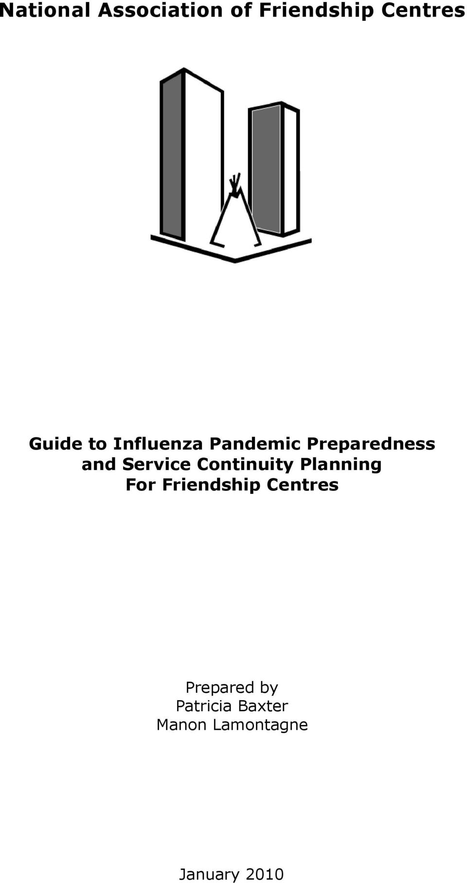 Continuity Planning For Friendship Centres