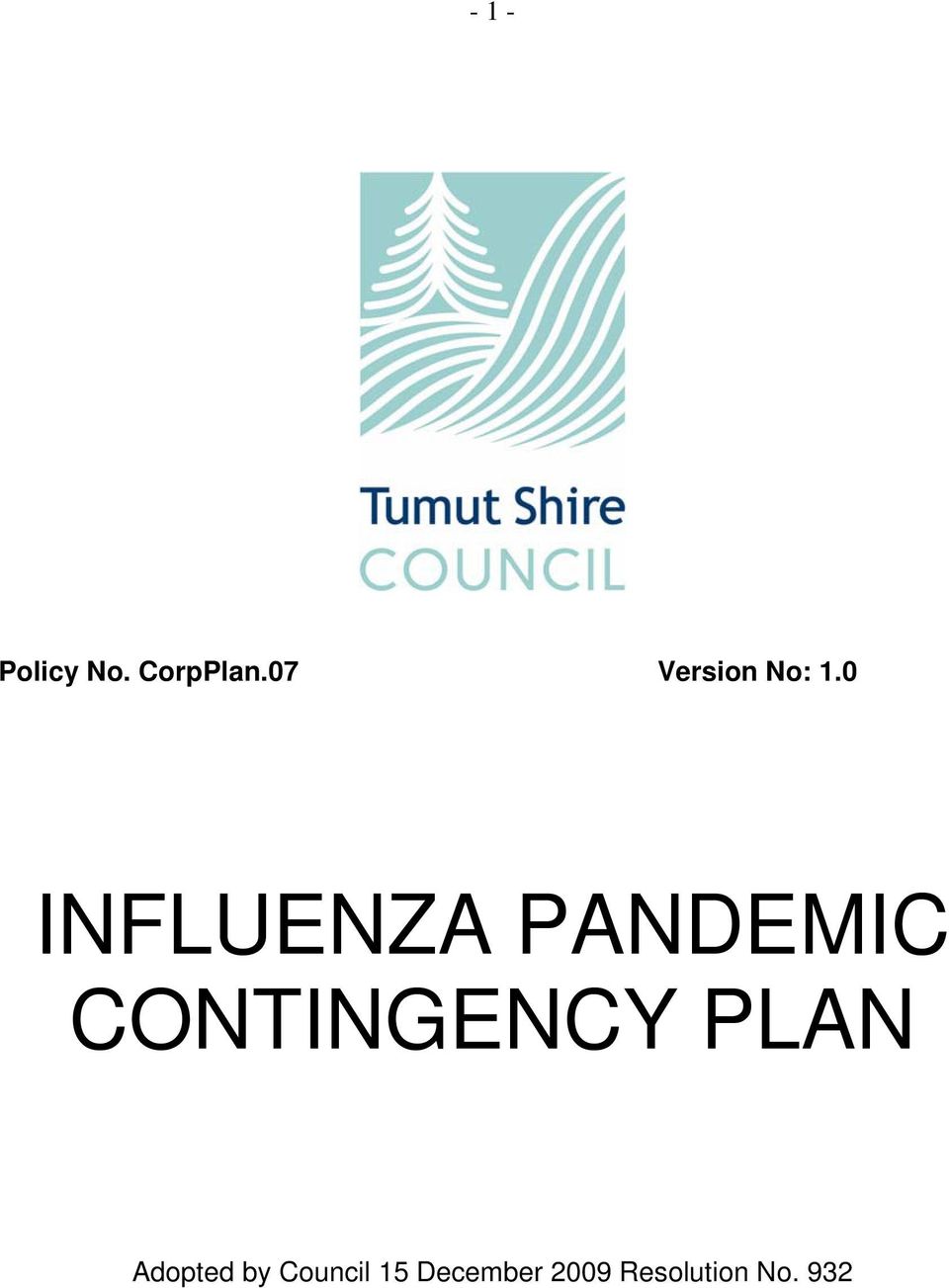 0 INFLUENZA PANDEMIC CONTINGENCY