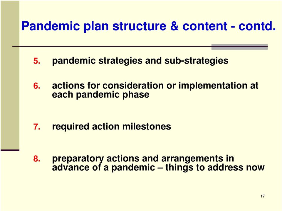 actions for consideration or implementation at each pandemic phase 7.
