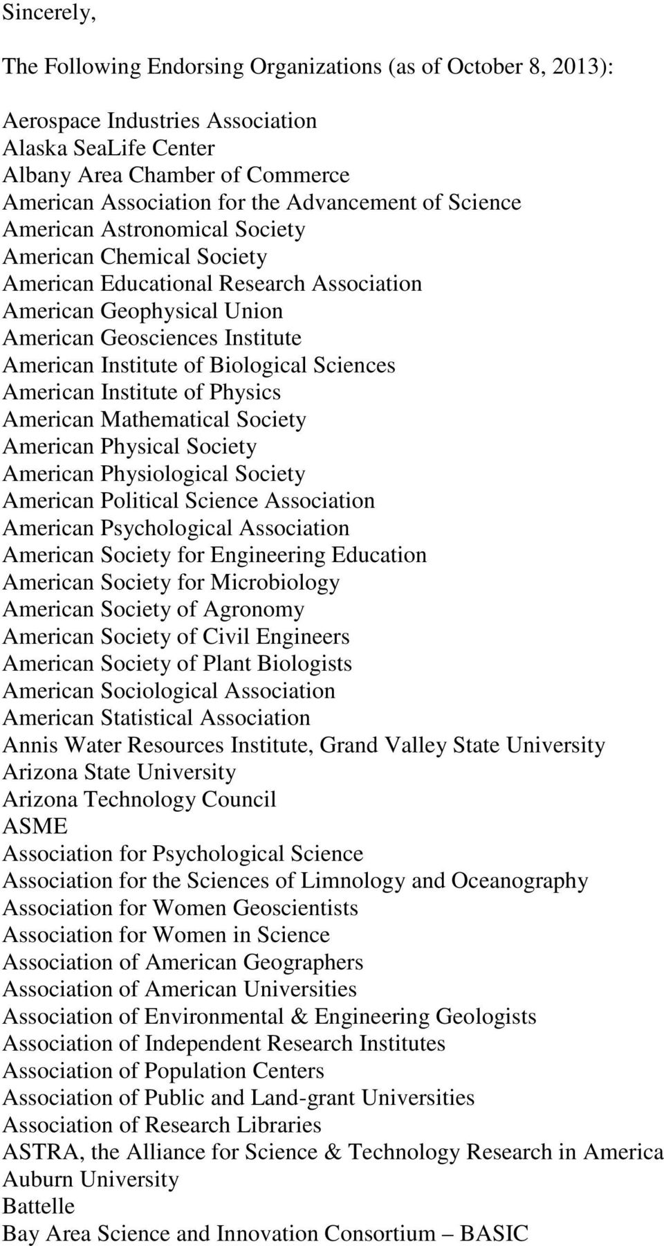 of Biological Sciences American Institute of Physics American Mathematical Society American Physical Society American Physiological Society American Political Science Association American
