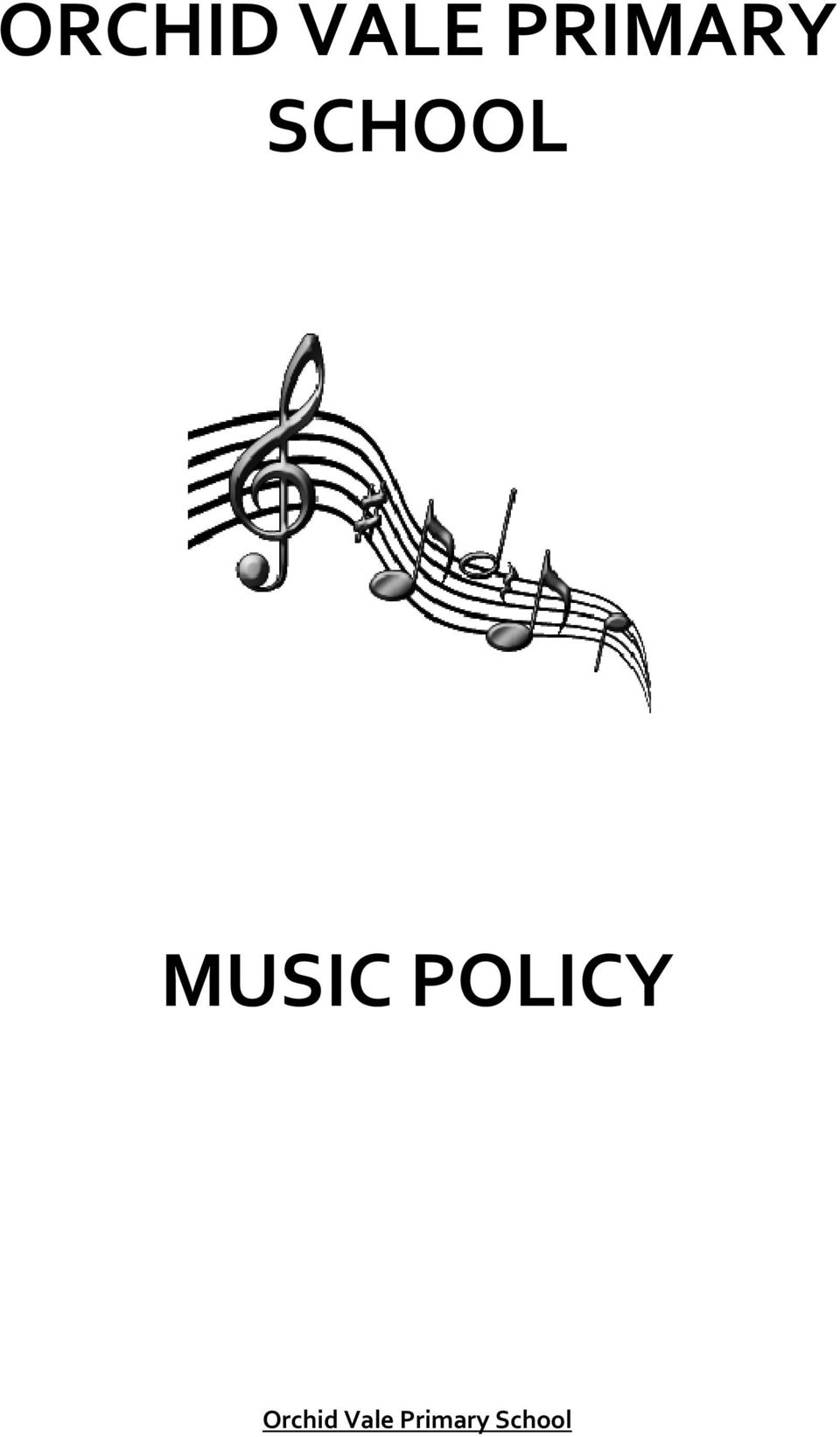 MUSIC POLICY