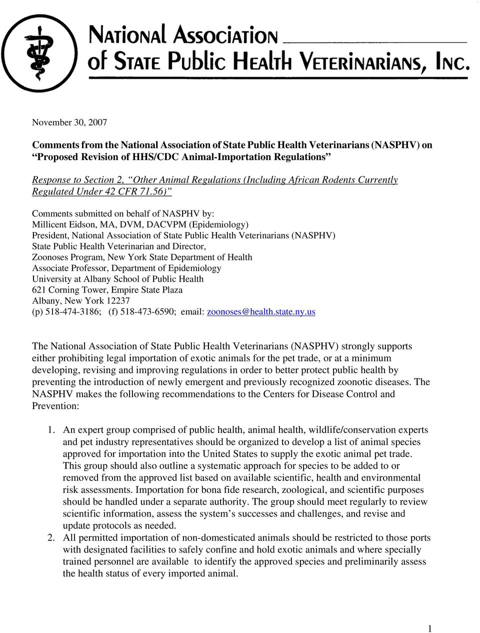 56) Comments submitted on behalf of NASPHV by: Millicent Eidson, MA, DVM, DACVPM (Epidemiology) President, National Association of State Public Health Veterinarians (NASPHV) State Public Health