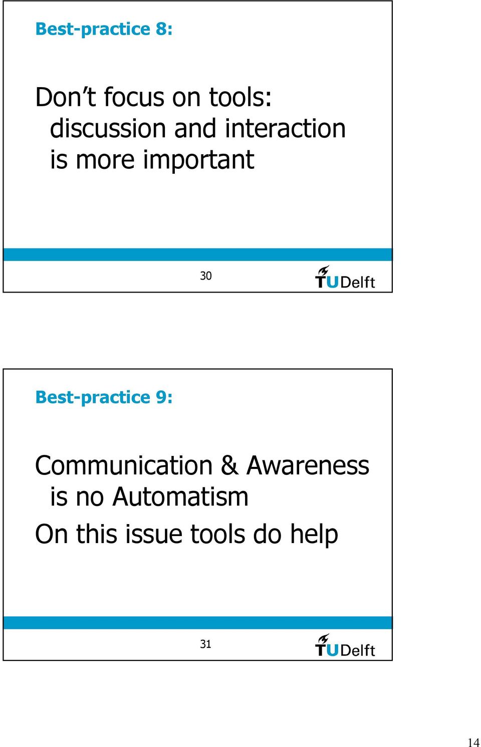 30 Best-practice 9: Communication &