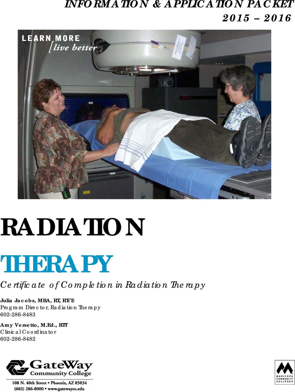 Certificate f Cmpletin in Radiatin Therapy Julia Jacbs, MBA, RT, RT(T)