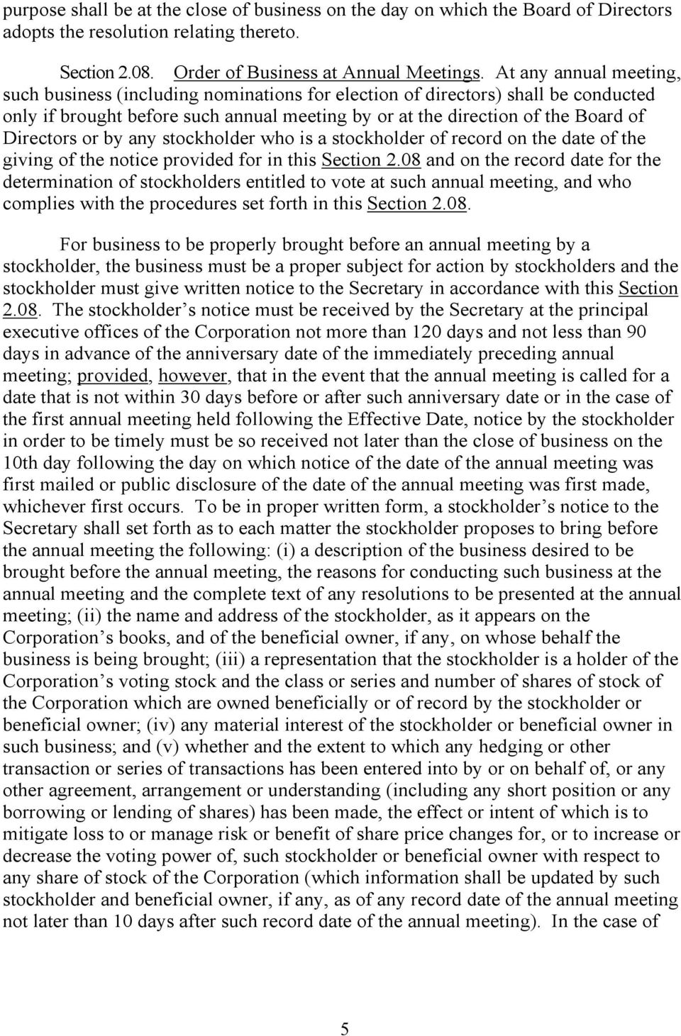 or by any stockholder who is a stockholder of record on the date of the giving of the notice provided for in this Section 2.