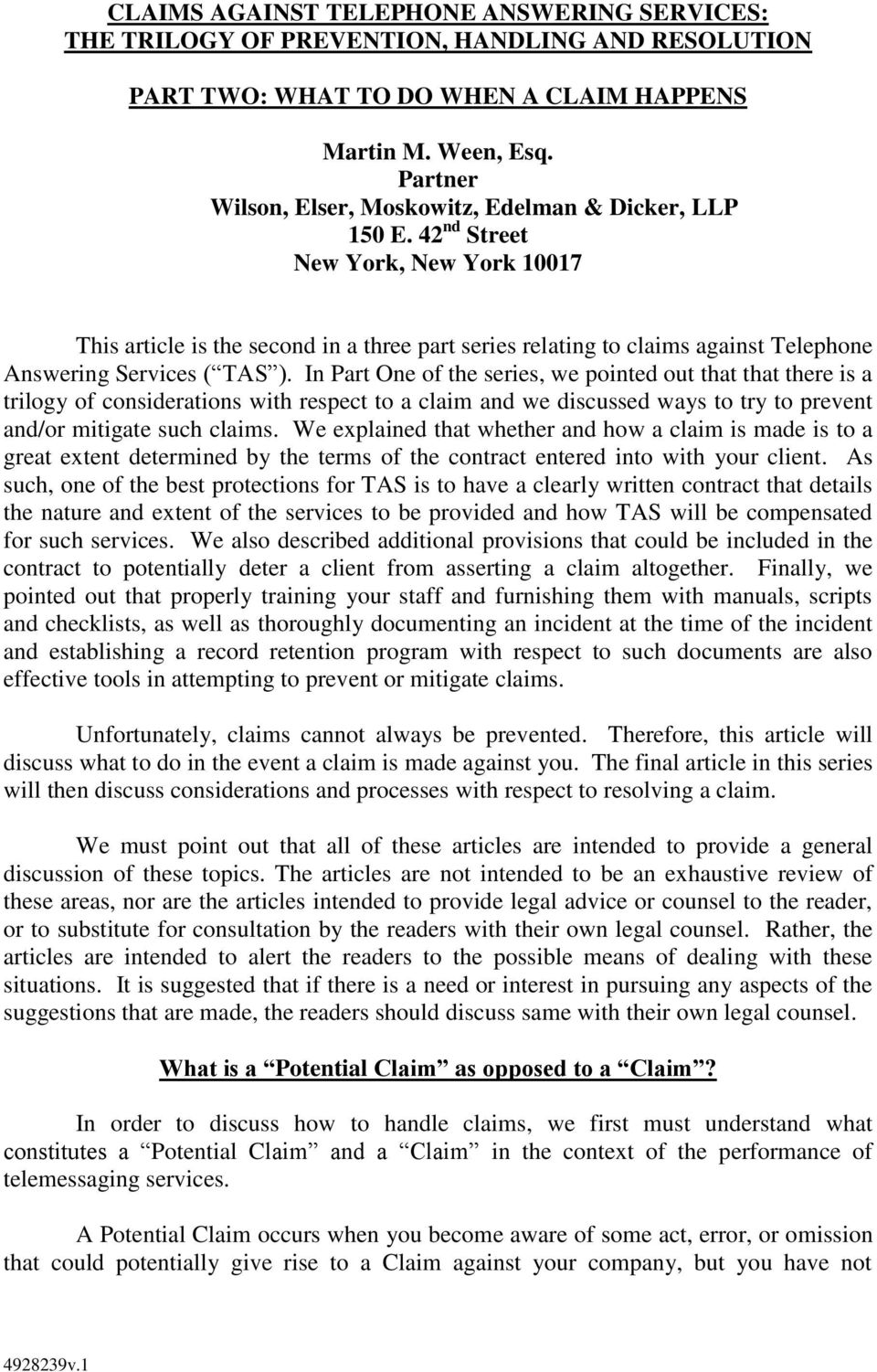 42 nd Street New York, New York 10017 This article is the second in a three part series relating to claims against Telephone Answering Services ( TAS ).