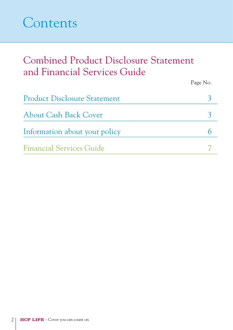 Product Disclosure Statement 3 About Cash Back Cover 3