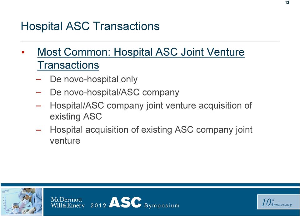 company Hospital/ASC company joint venture acquisition of