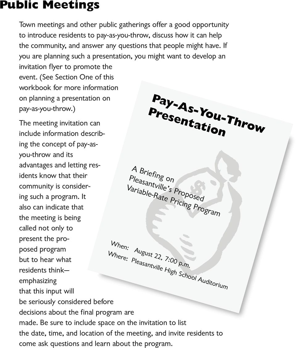 (See Section One of this workbook for more information on planning a presentation on pay-as-you-throw.