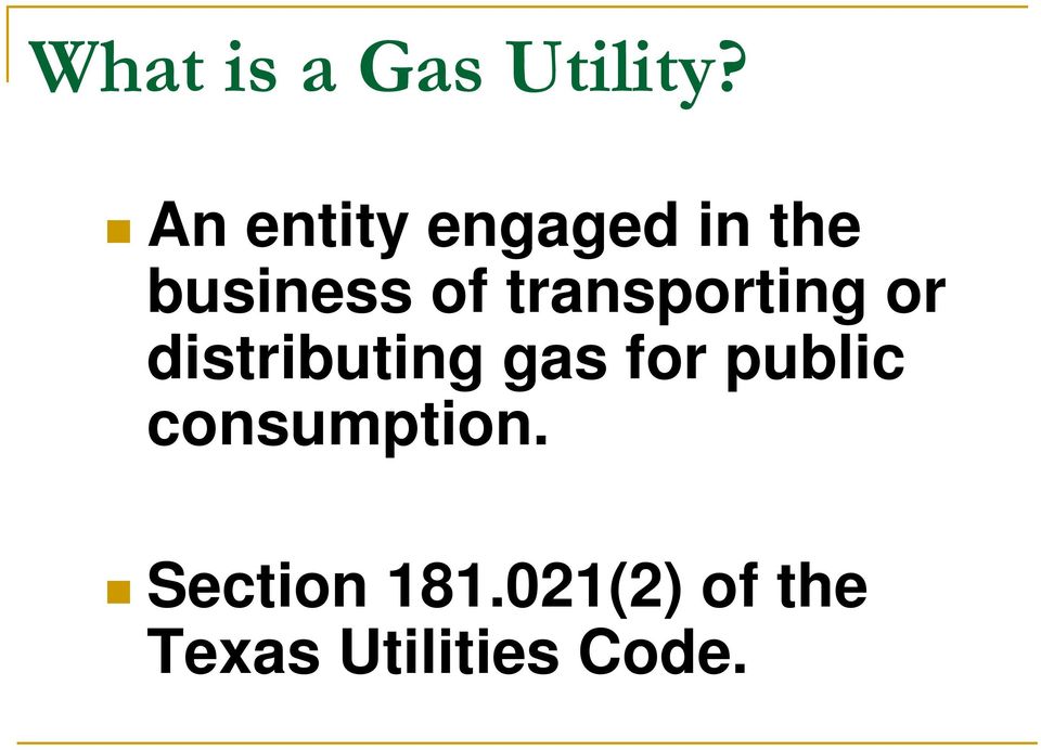 transporting or distributing gas for