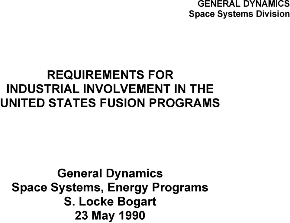UNITED STATES FUSION PROGRAMS General Dynamics