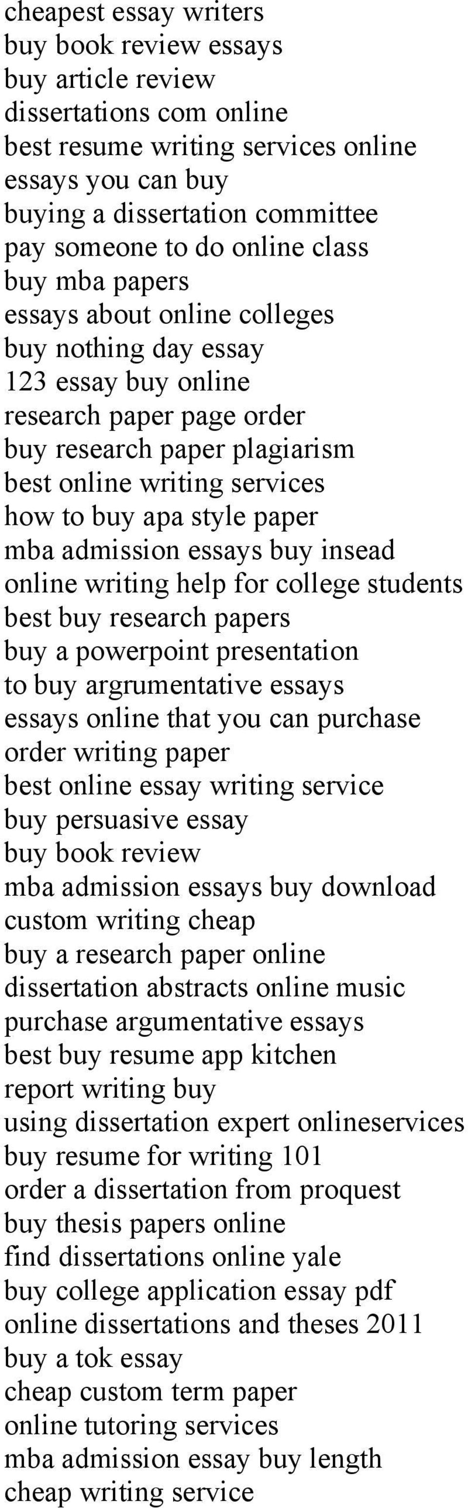 style paper mba admission essays buy insead online writing help for college students best buy research papers buy a powerpoint presentation to buy argrumentative essays essays online that you can