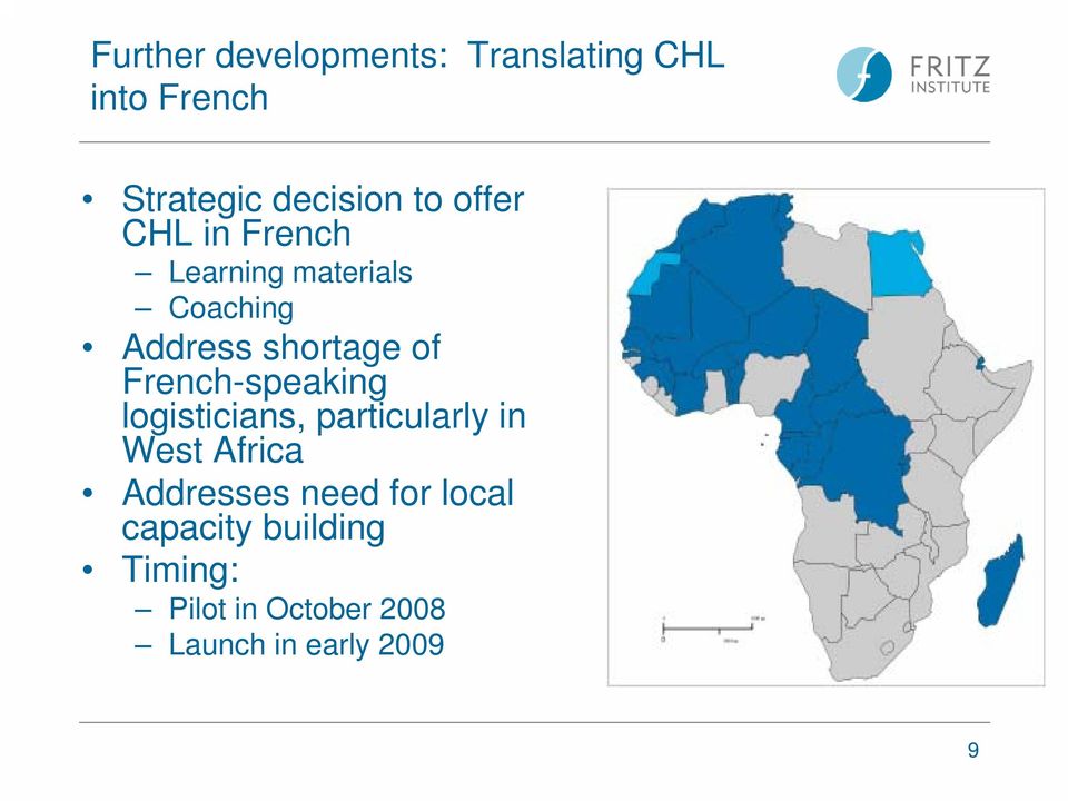 French-speaking logisticians, particularly in West Africa Addresses need