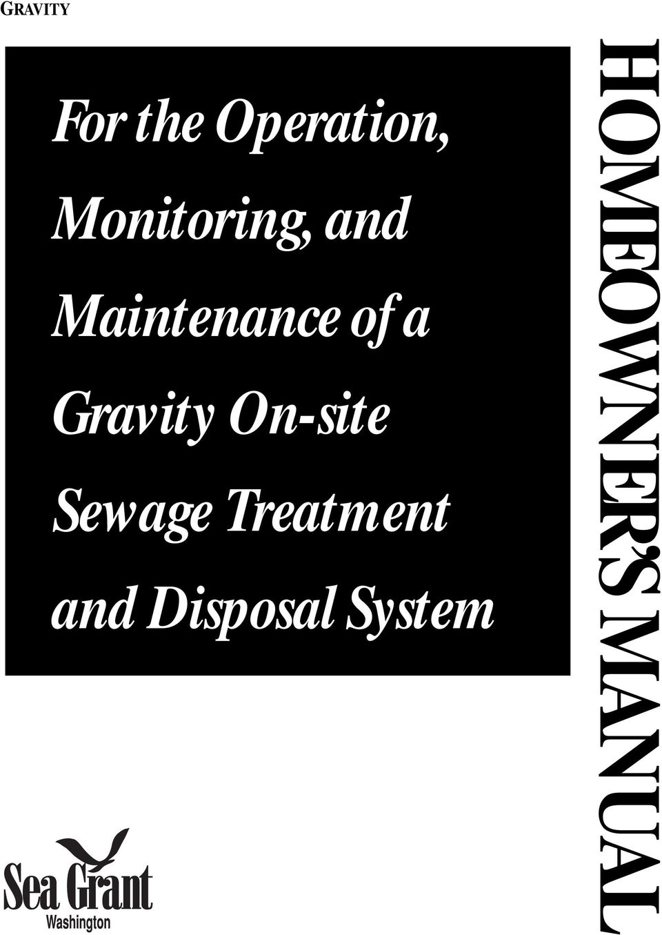 Gravity On-site Sewage Treatment