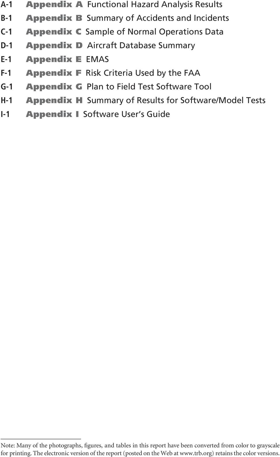 Appendix H Summary of Results for Software/Model Tests I-1 Appendix I Software User s Guide Note: Many of the photographs, figures, and tables in this
