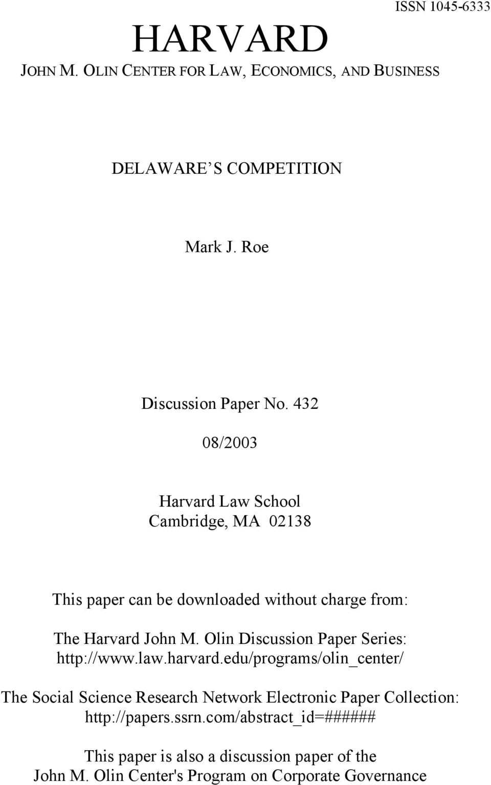 Olin Discussion Paper Series: http://www.law.harvard.
