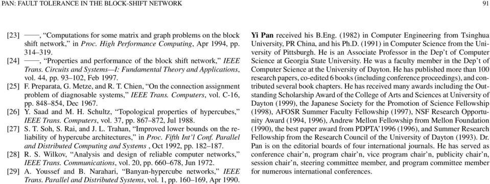 T. Chien, On the connection assignment problem of diagnosable systems, IEEE Trans. Computers, vol. C-16, pp. 848 854, Dec 1967. [26] Y. Saad and M. H.