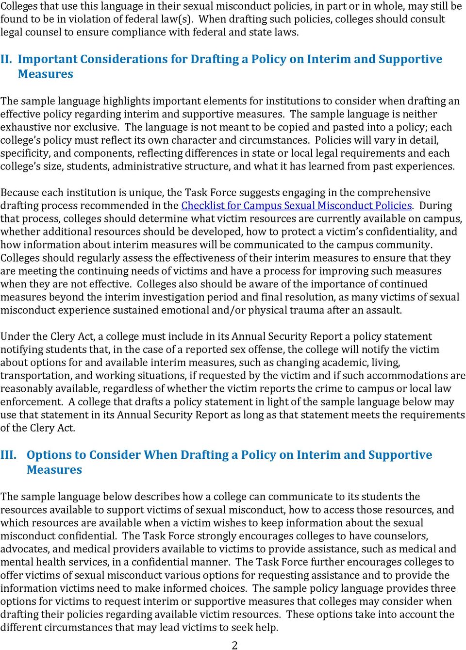 Important Considerations for Drafting a Policy on Interim and Supportive Measures The sample language highlights important elements for institutions to consider when drafting an effective policy