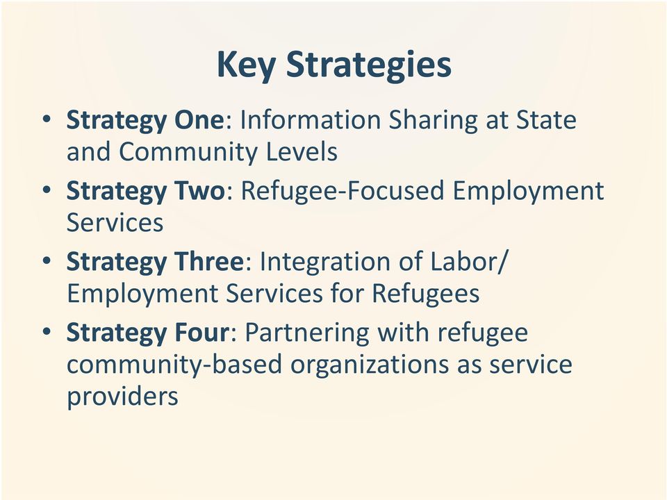 Integration of Labor/ Employment Services for Refugees Strategy Four: