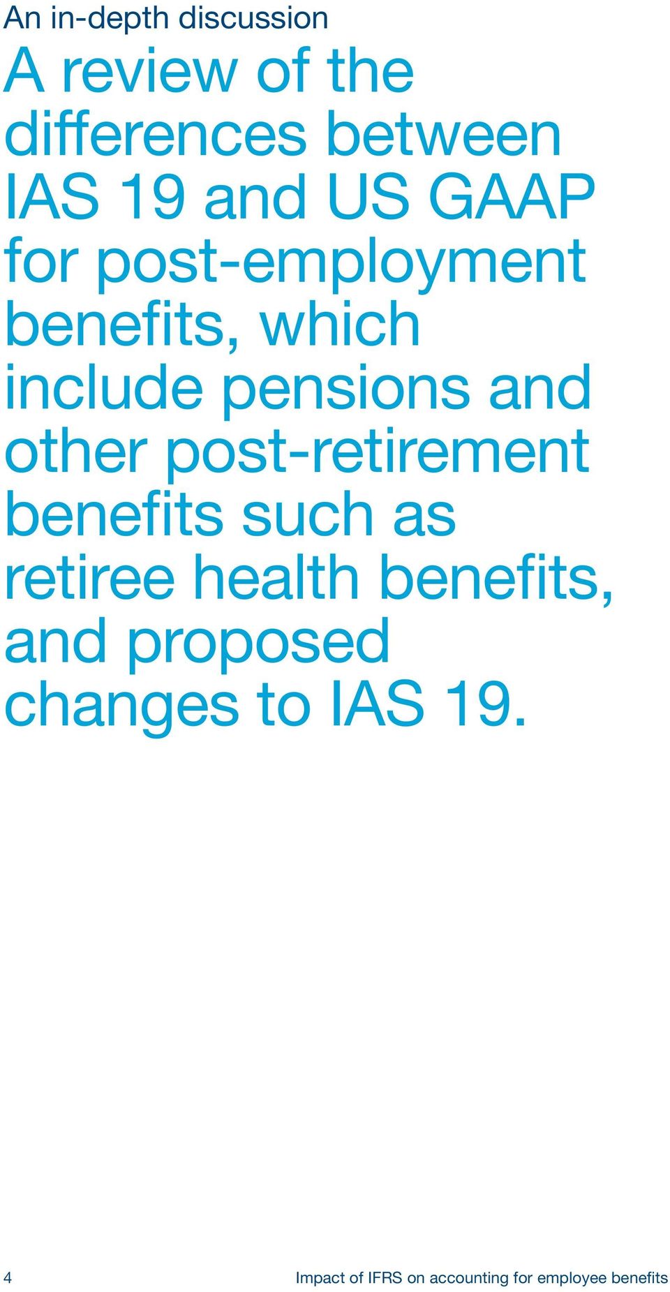 post-retirement benefits such as retiree health benefits, and proposed