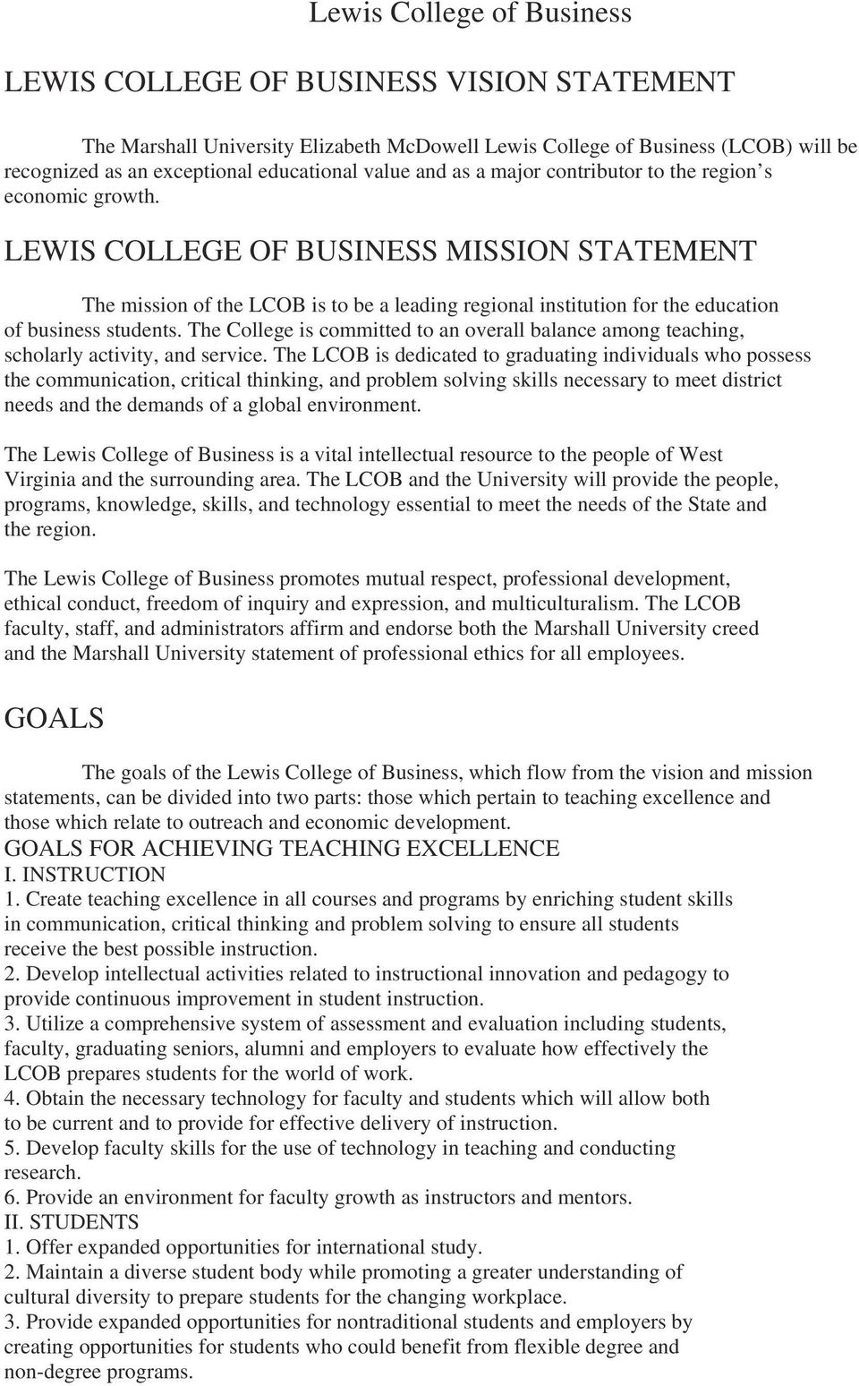 LEWIS COLLEGE OF BUSINESS MISSION STATEMENT The mission of the LCOB is to be a leading regional institution for the education of business students.