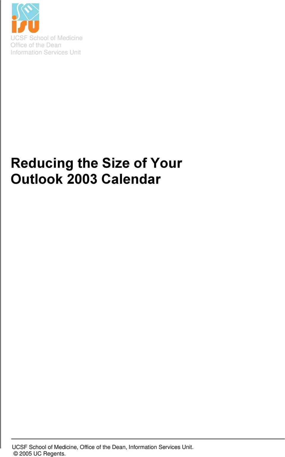 Outlook 2003 Calendar UCSF School of Medicine,