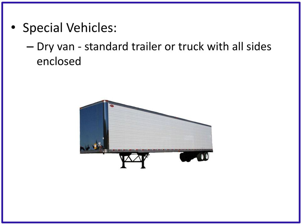 trailer or truck
