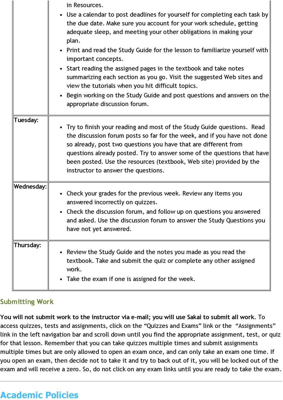 Print and read the Study Guide for the lesson to familiarize yourself with important concepts. Start reading the assigned pages in the textbook and take notes summarizing each section as you go.