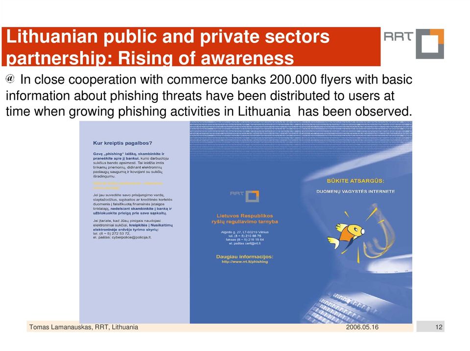 000 flyers with basic information about phishing threats have been