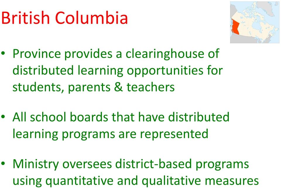 boards that have distributed learning programs are represented