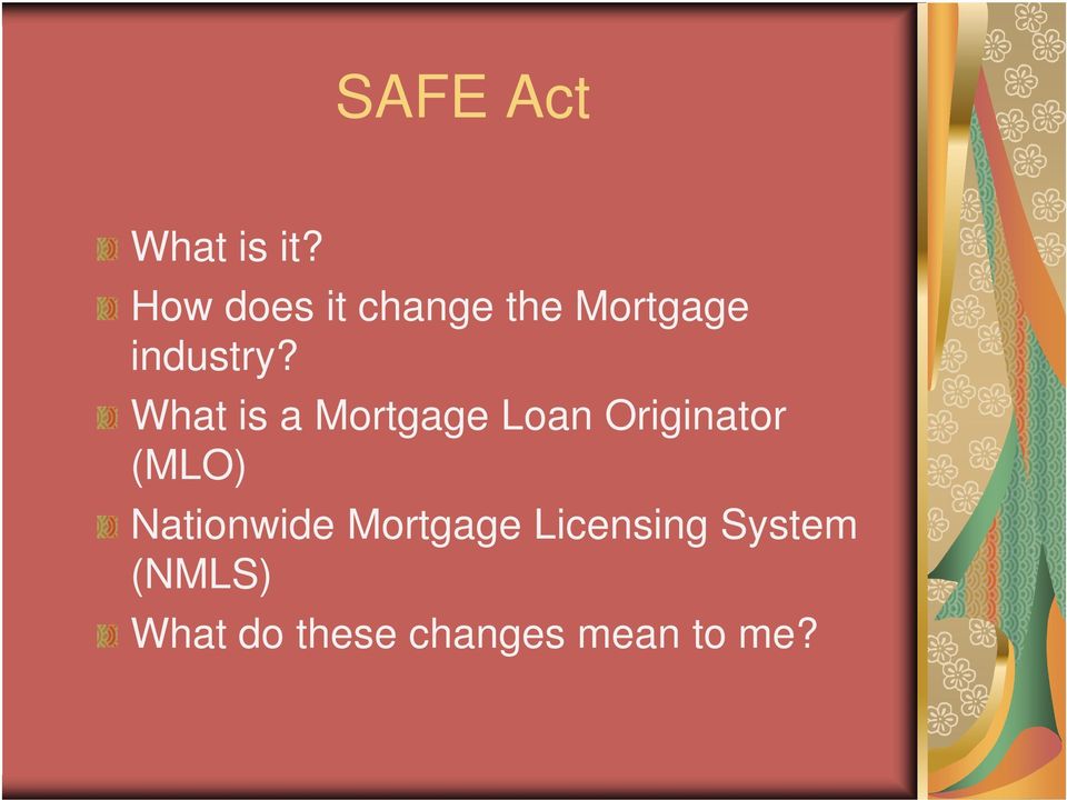 What is a Mortgage Loan Originator (MLO)