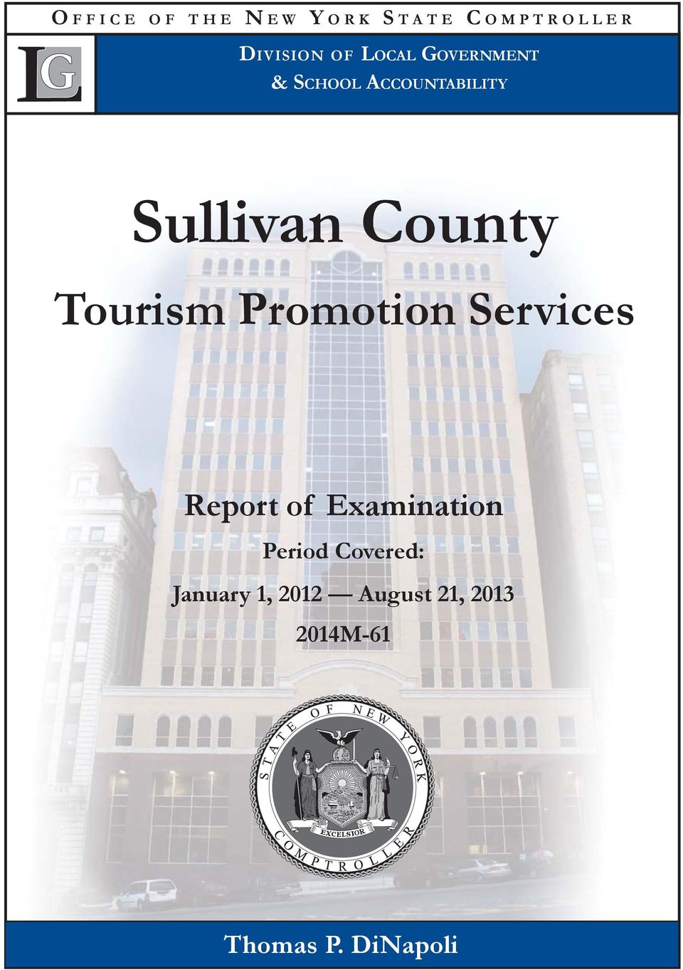 Tourism Promotion Services Report of Examination Period