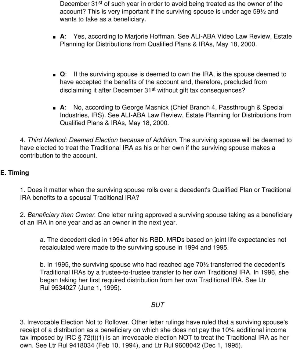 tate Planning for Distributions from Qualified Plans & IRAs, May 18, 2000. E.