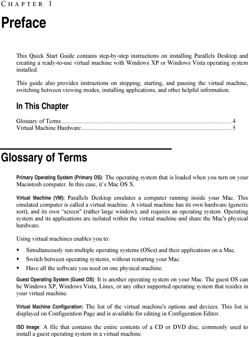 In This Chapter Glossary of Terms... 4 Virtual Machine Hardware.