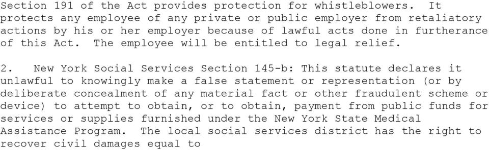 The employee will be entitled to legal relief. 2.