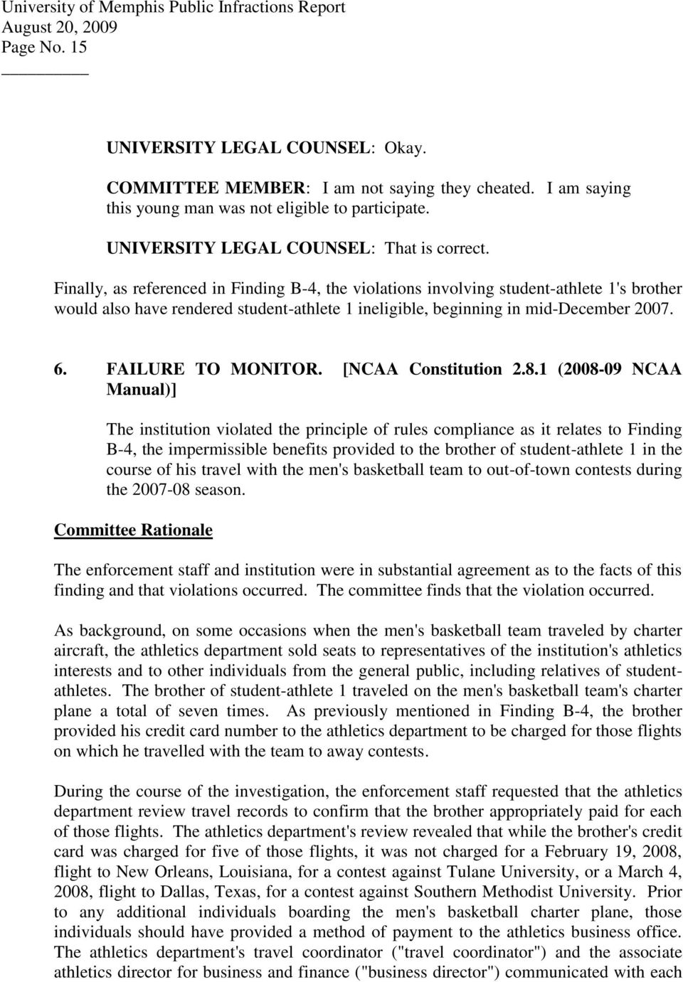FAILURE TO MONITOR. [NCAA Constitution 2.8.