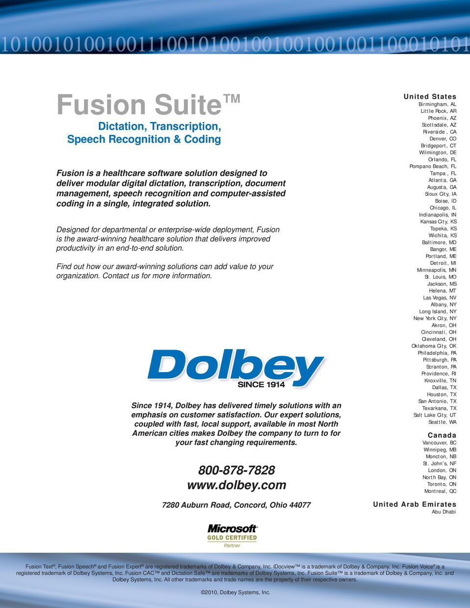 Designed for departmental or enterprise-wide deployment, Fusion is the award-winning healthcare solution that delivers improved productivity in an end-to-end solution.