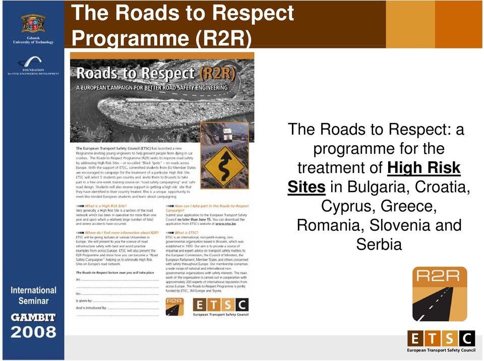 treatment of High Risk Sites in Bulgaria,