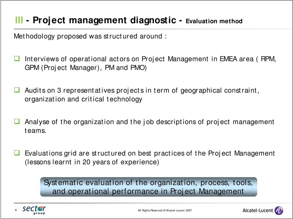 technology Analyse of the organization and the job descriptions of project management teams.
